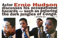 8 DAYS: Ernie Hudson Feature