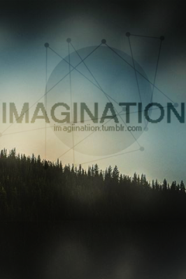 Imagination