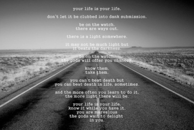 Your Life Is Your Life