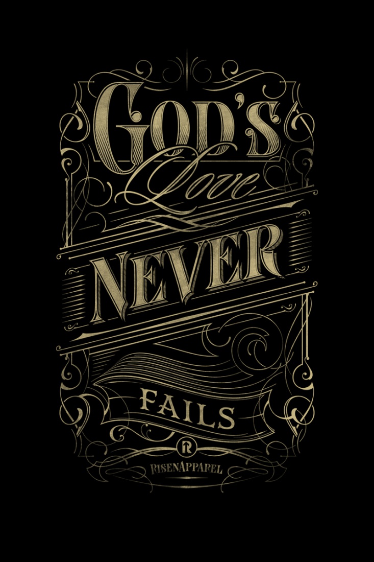 God's love never fails